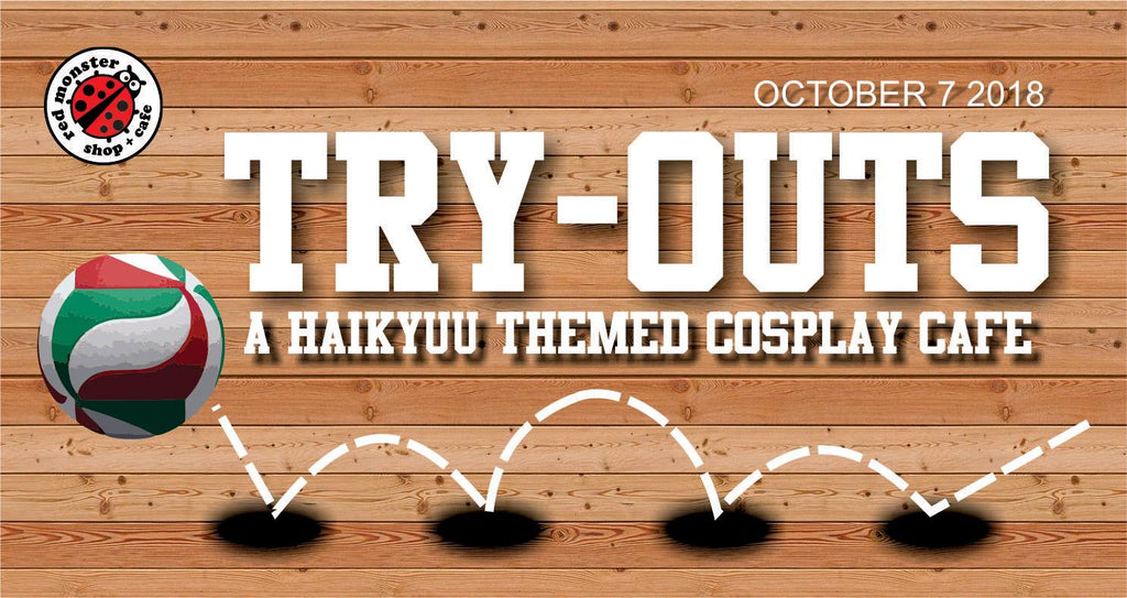 Try-Outs: A Haikyuu Themed Cosplay Cafe Event