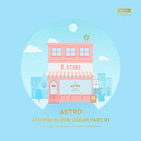 [BACK-ORDER] ASTRO 4th Mini Album - DREAM PT. 01 (Random ver.)