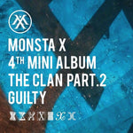 [BACK-ORDER] MONSTA X 4th Mini Album - THE CLAN PT. 2: GUILTY (Random ver.)