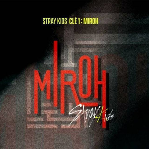 [PRE-ORDER] STRAY KIDS 4th Mini Album - CLE 1: MIROH (Random ver.)
